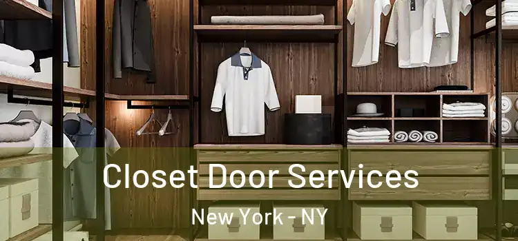  Closet Door Services New York - NY