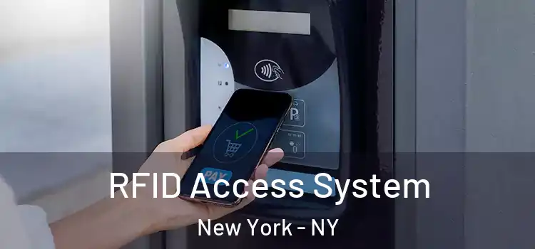 RFID Access System New York - NY