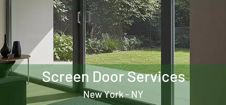 Screen Door Services New York - NY